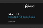RAML 1.0: Design, Build, Test, Document, & Share Your API