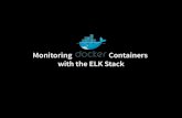 Monitoring Docker with ELK