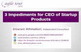 Agile Tour 2016 Chennai - 3 impediments for ceo of start up products by Sivaram Athmakuri