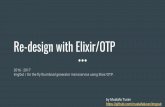 Re-Design with Elixir/OTP