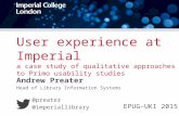 User experience at Imperial: a case study of qualitative approaches to Primo usability studies