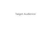 Target audience   by richa