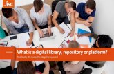 What is a digital library, repository or platform?