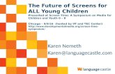 Future of screens for Linguistic Diversity