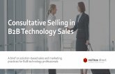 Consultative Selling in B2B Technology Sales