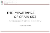 The importance of grain size