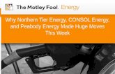 Why Northern Tier Energy, CONSOL Energy, and Peabody Energy Made Huge Moves This Week