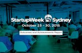 Startupweek Sydney 2015 outcomes and achievements report