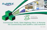 Conversion Tools, Data Highway Plus, & Remote I/O Connectivity with SoftPLC and InduSoft