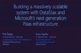 Microsoft: Building a Massively Scalable System with DataStax and Microsoft's Next Generation PaaS Infrastructure