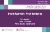 Social Robotics: Four Scenarios
