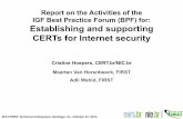 Establishing and supporting CERTs for Internet security