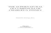 THE SUPERNATURAL OCCURRENCES OF CHARLES G. FINNEY