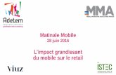 Matinale Mobile : "L’impact grandissant du mobile sur le retail"