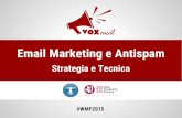 Email Marketing & Antispam - Strategia e Tecnica