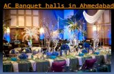 Ac banquet halls in ahmedabad