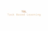 TBL (Task based learning)