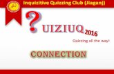 QUIZIUQ 2016 - OPEN QUIZ (FINALS - ROUND 4 - CONNECTION ROUND)