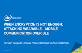 When Encryption is Not Enough...Sumanth Naropanth, Chandra Prakash Gopalaiah & Kavya Racharla
