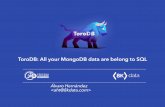 ToroDB: All your MongoDB data are belong to SQL