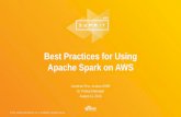 Best Practices for Using Apache Spark on AWS