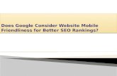 Does Google Consider Website Mobile Friendliness for Better SEO Rankings?
