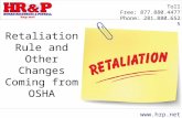 Retaliation Rule and Other Changes Coming from OSHA