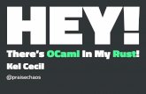 Hey! There's OCaml in my Rust!