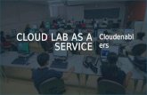 Cloud Lab As A Service for University