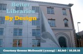 Better Libraries by Design - ALAO 2016