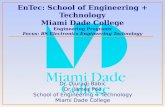 EnTec: School of Engineering + Technology Miami Dade College