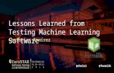 Lessons Learned from Testing Machine Learning Software