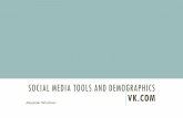 Social media tools and demographics