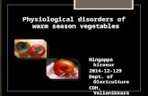 Physiological disorders of warm season vegetables