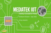 Creating a successful IoT product with MediaTek Labs