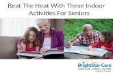 Beat the Heat With These Indoor Activities for Seniors