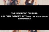 The new food culture