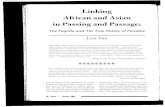 Linking African and Asian in Passing and Passage
