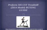Proform 505 cst Treadmill Buying Guide
