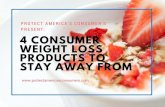 4 Consumer Weight Loss Products to Stay Away From