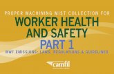 Proper Machining Mist Collection for Worker Health Safety Part 1: MWF Emissions: Laws, Regulations and Guidelines