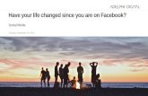Have your lives changed since you joined facebook?