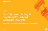 Tech Talk: Make life easy for your users with a hybrid application launchpad