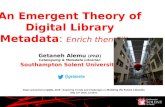 A theory of digital library metadata : enrich then filter