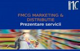 Prezentare servicii FMCG Marketing & Distributie