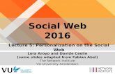 VU University Amsterdam - The Social Web 2016 - Lecture 5