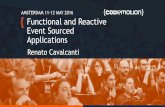 Functional and Reactive Event Sourced Applications - Renato Cavalcanti - Codemotion Amsterdam 2016