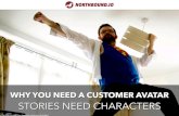 Why You Need A Customer Persona: Stories need characters