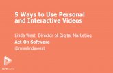 5 Ways to Use Personal and Interactive Videos