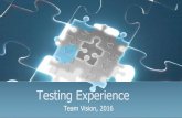 Testing experience - Vision team, Mar 2016